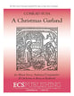 Christmas Garland SATB Choral Score cover